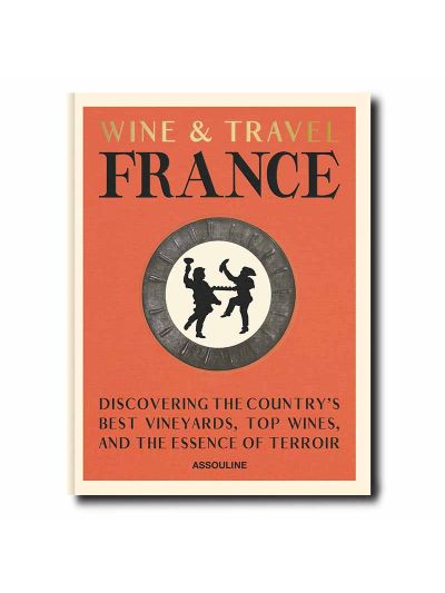 Assouline Koffietafelboek Wine and Travel France - Vorspaget Home